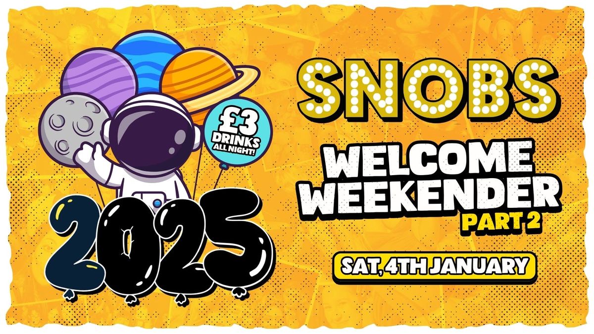 LOADED SATURDAYS, 2025 WELCOME WEEKENDER! - 4th Jan