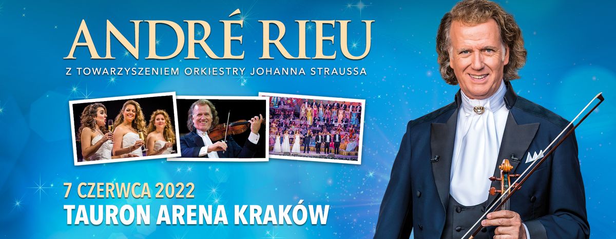 Andr\u00e9 Rieu Krak\u00f3w Tickets