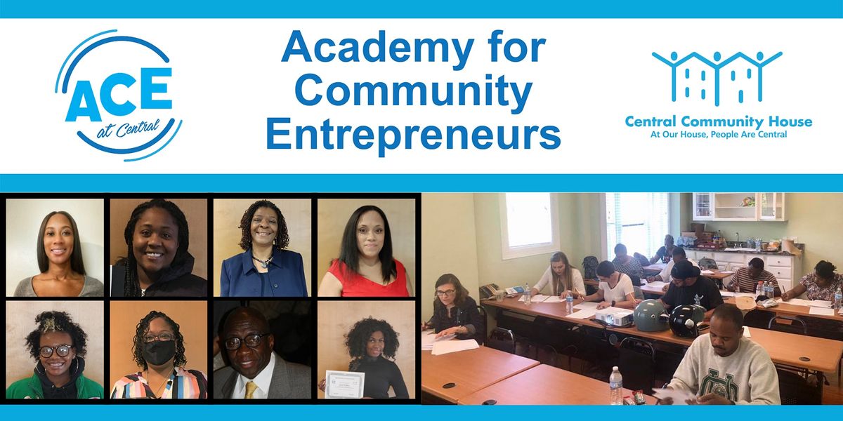 Academy for Community Entrepreneurs (ACE) Orientation