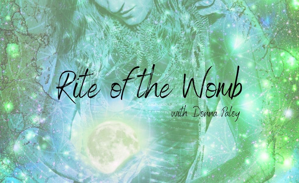 The Rite of the Womb Ceremony