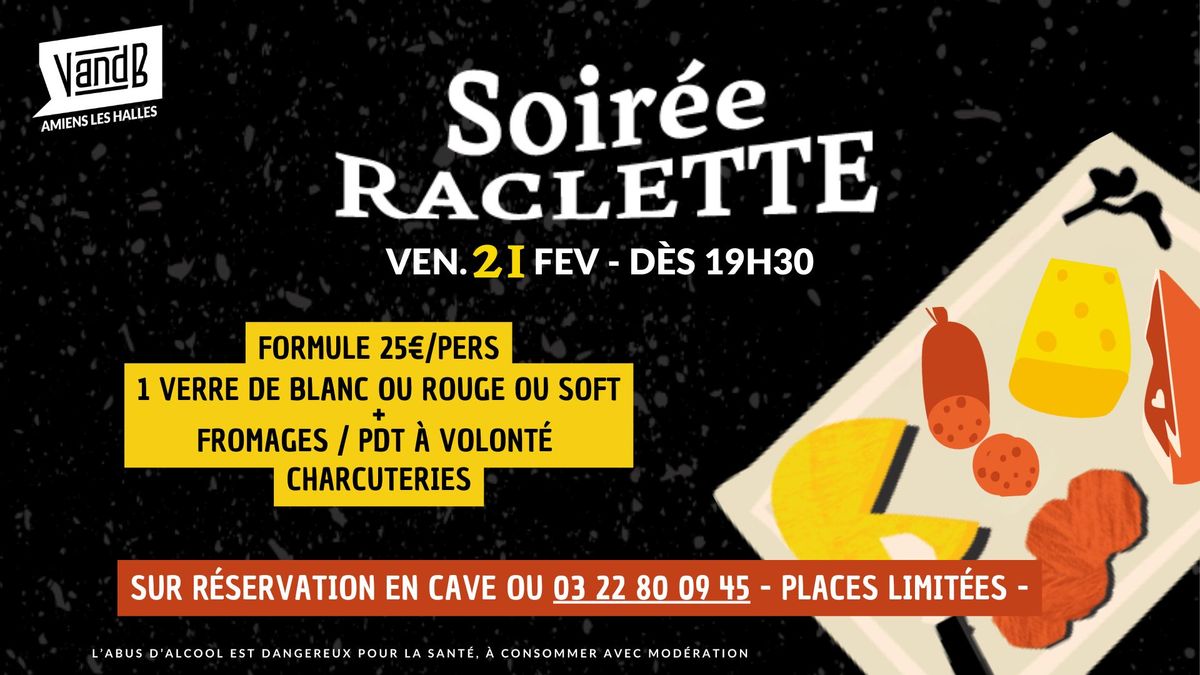 \ud83e\uddc0Soiree Raclette - VandB Amiens les Halles\ud83e\uddc0