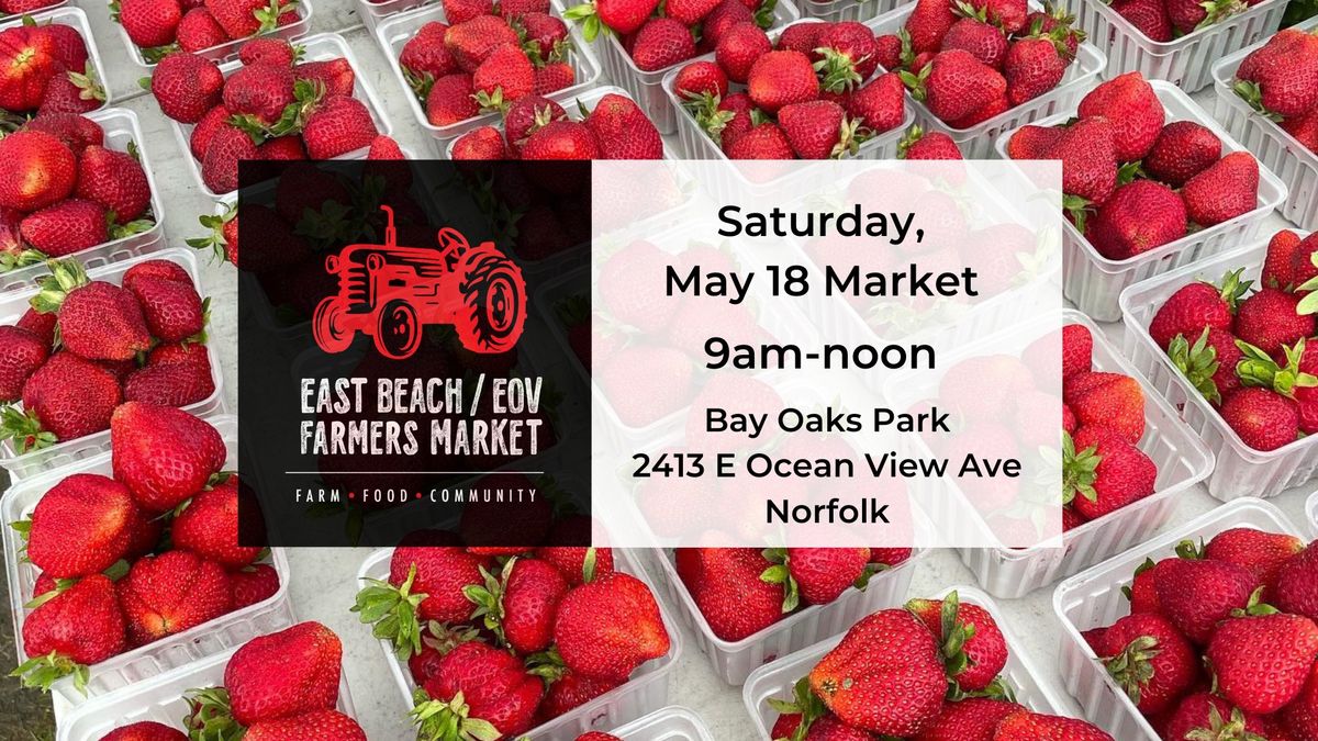 May 18 East Beach\/EOV Farmers Market