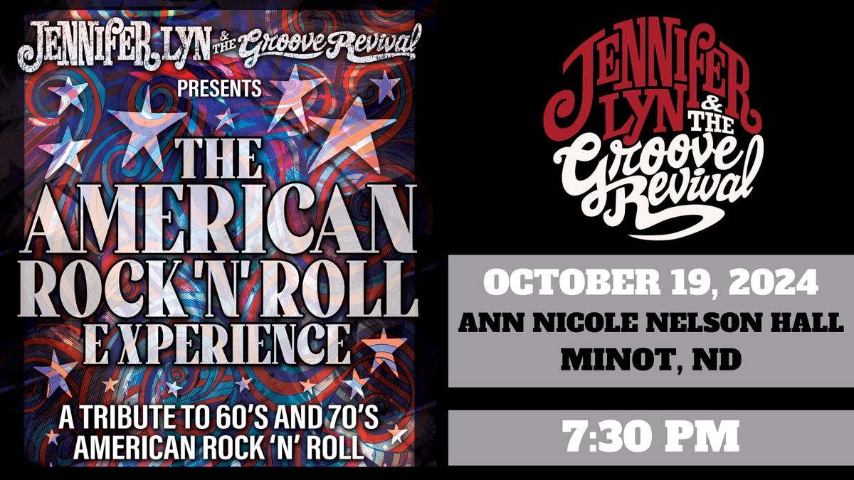 The American Rock 'N' Roll Experience: Ann Nicole Nelson Hall - Minot, ND