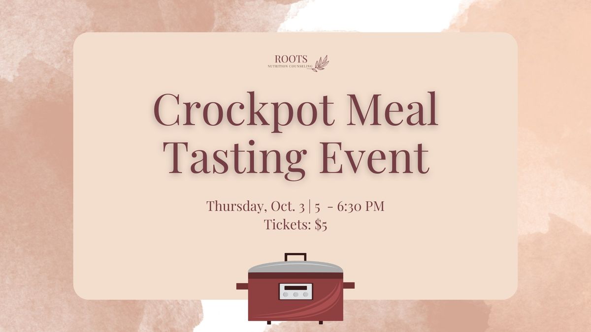 Crockpot Meal Tasting Event