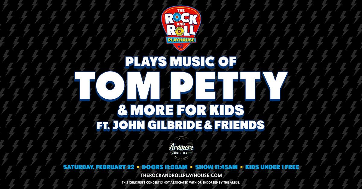 The Rock and Roll Playhouse Plays Music of Tom Petty & More For Kids at Ardmore Music Hall