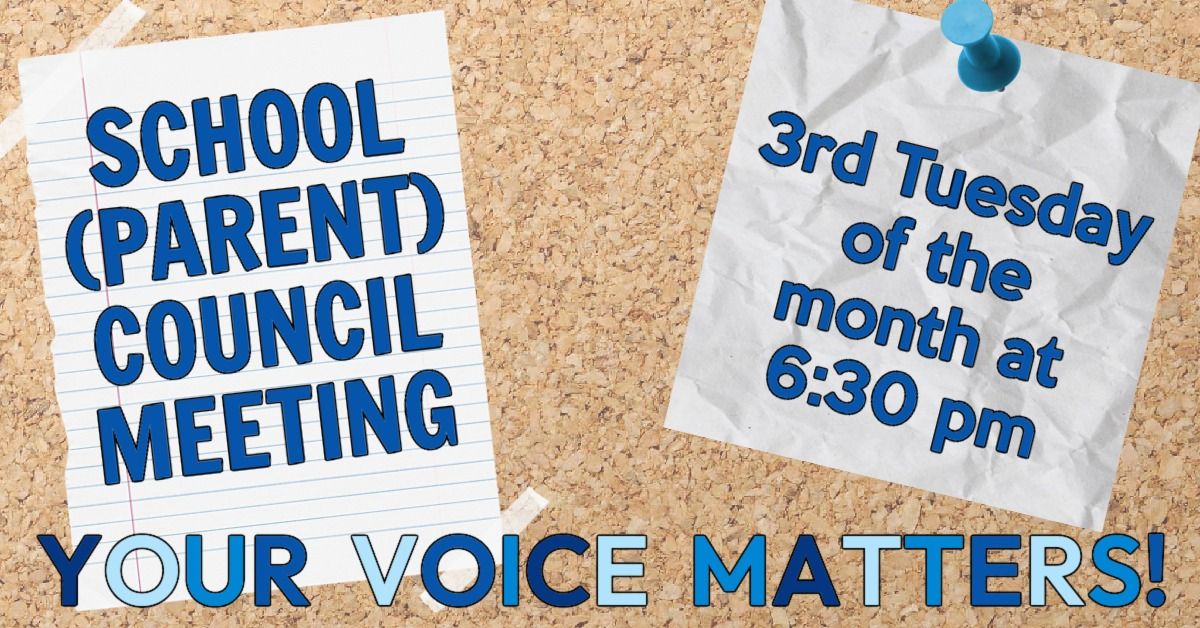 School (Parent) Council Meeting