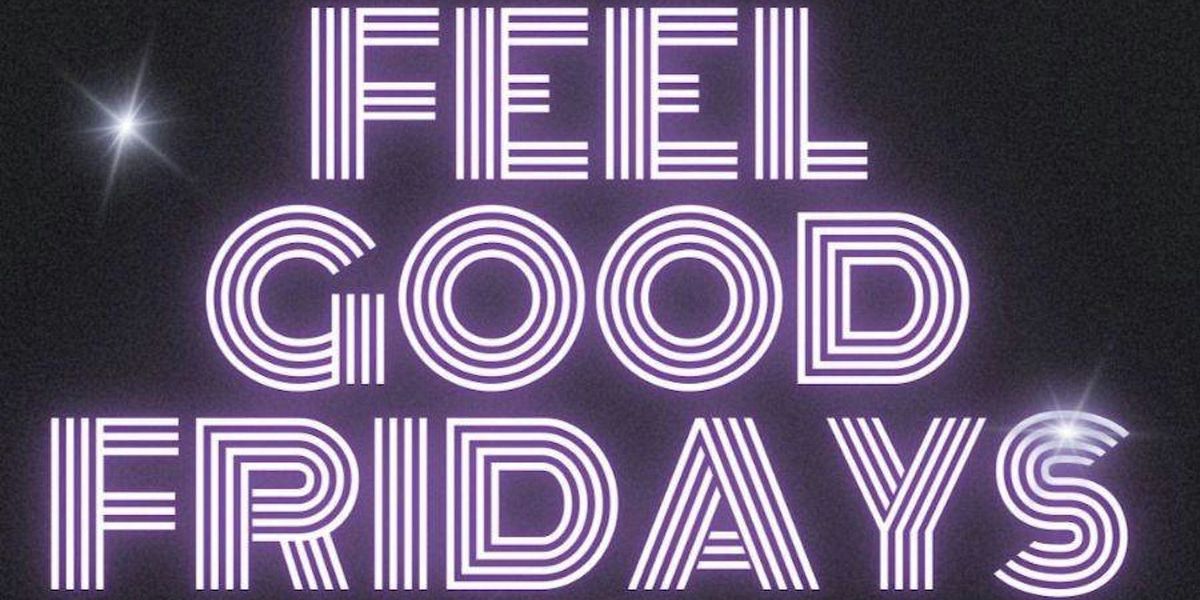 Feel Good Fridays Dance Fitness Classes