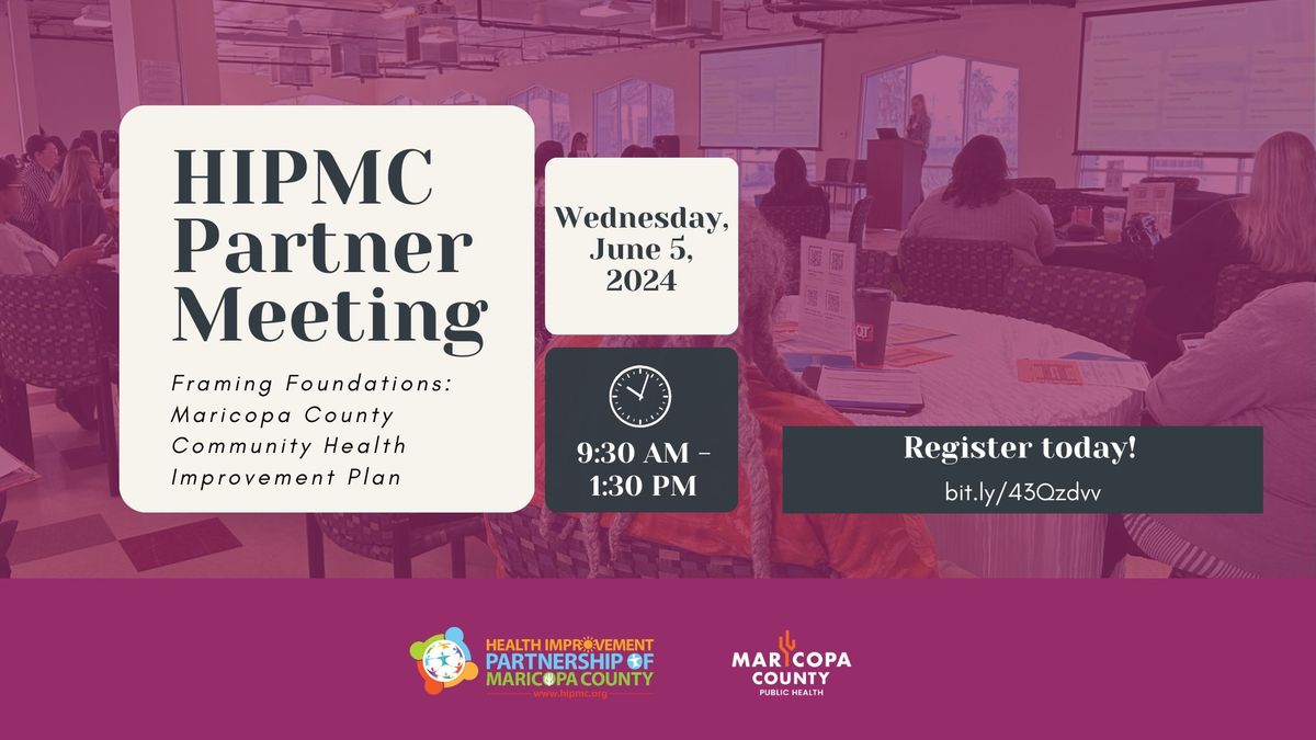 HIPMC Quarterly Partner Meeting