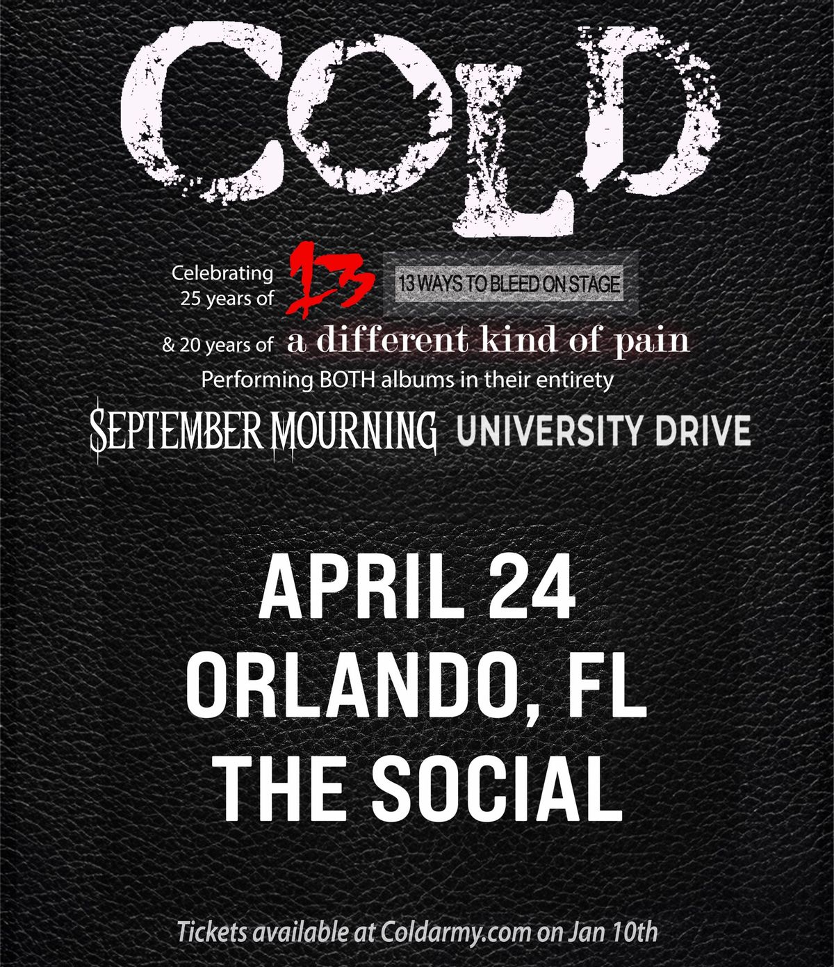 COLD celebrating \u201913 ways to bleed on stage\u2019 & \u2018A Different Kind of Pain\u2019