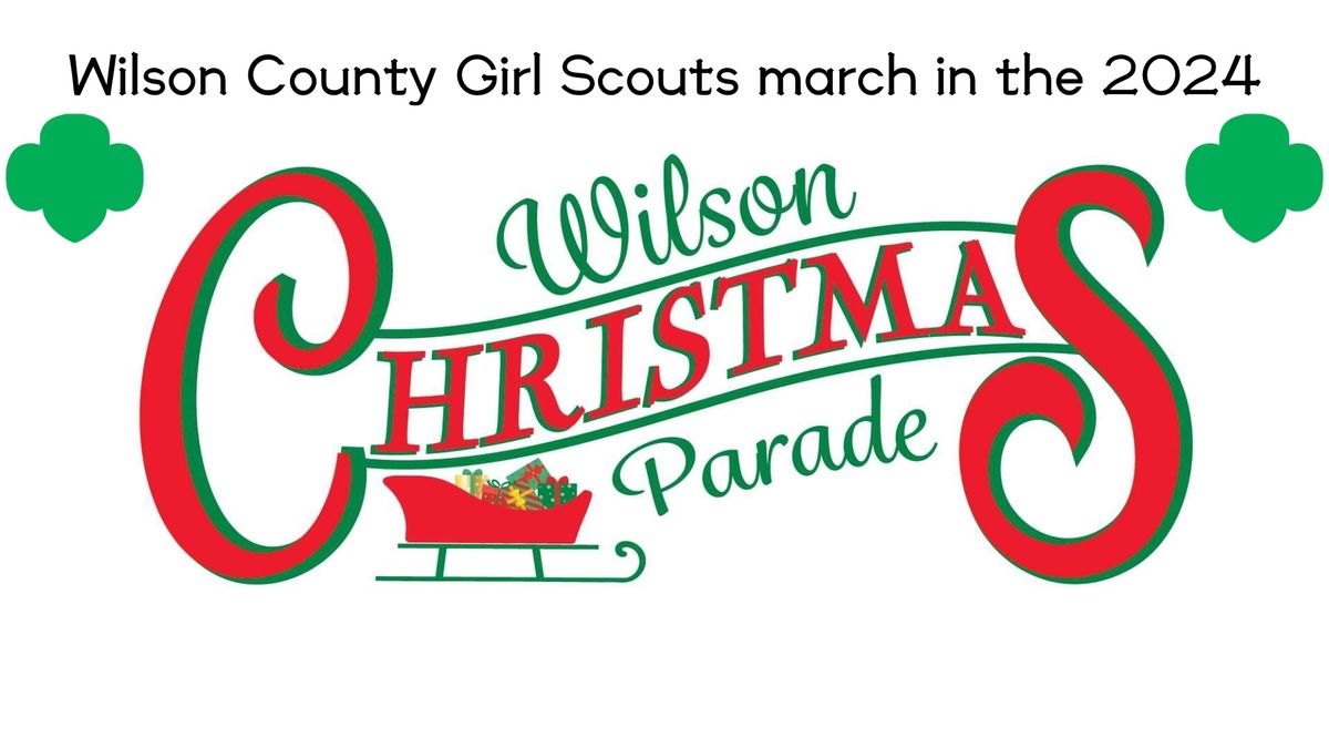 Wilson County Girl Scouts March in the 2024 Wilson Christmas Parade 