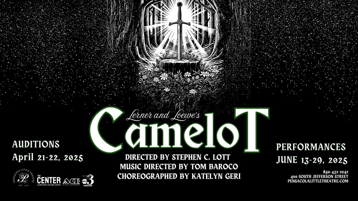 AUDITIONS: Camelot