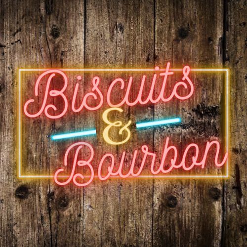 Biscuits & Bourbon