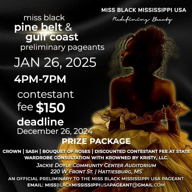 Miss Black Pine Belt and Gulf Coast Preliminary Pageant