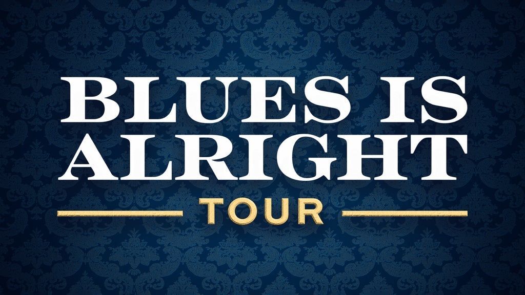 The Blues Is Alright Tour