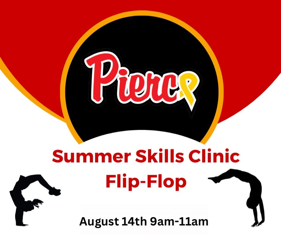Summer Skills Clinic- Flip-Flops
