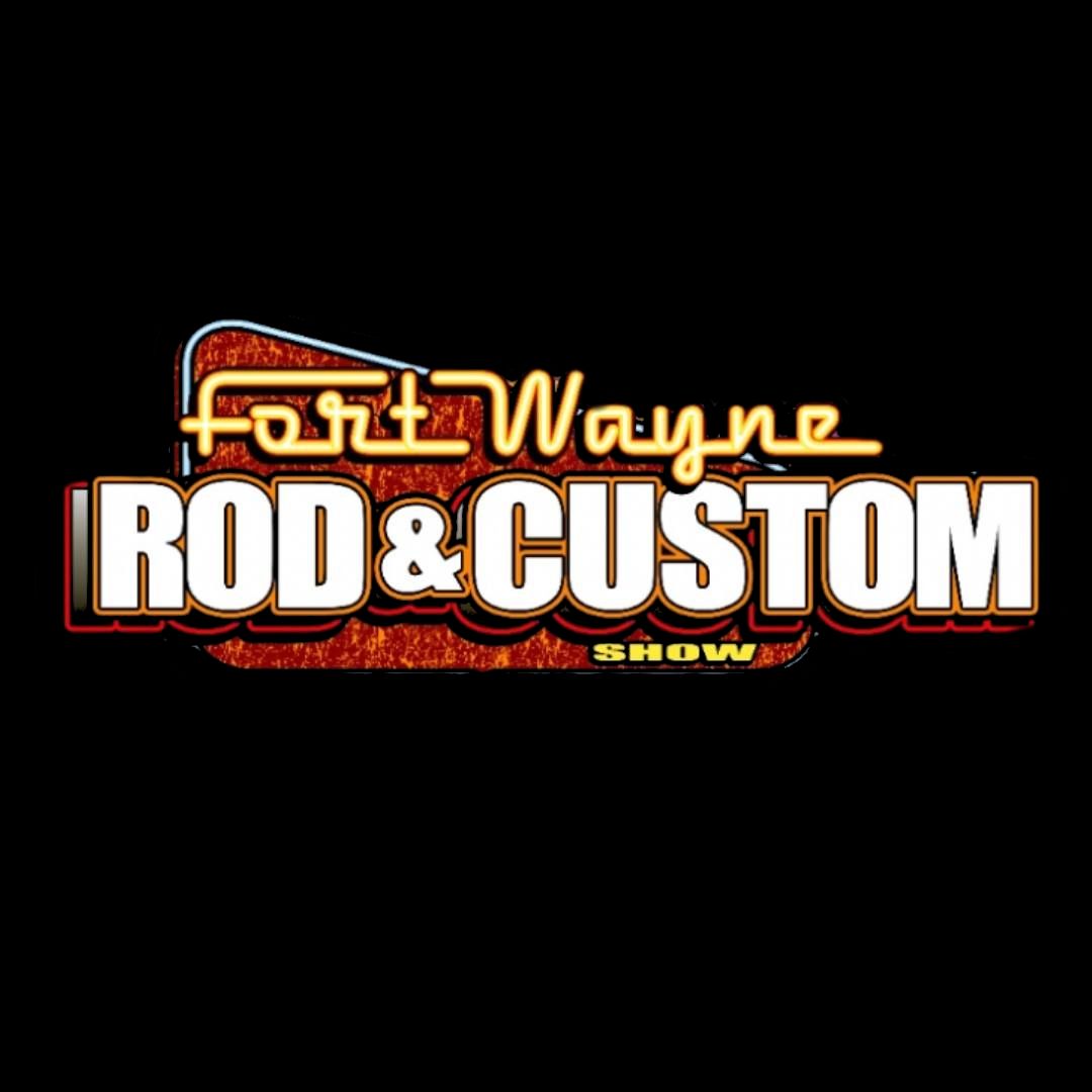 Fort Wayne Rod & Custom! 