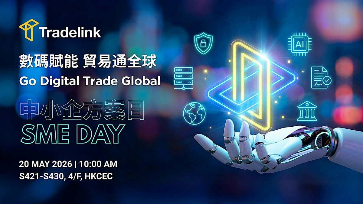 Go Digital, Trade Global SME Day