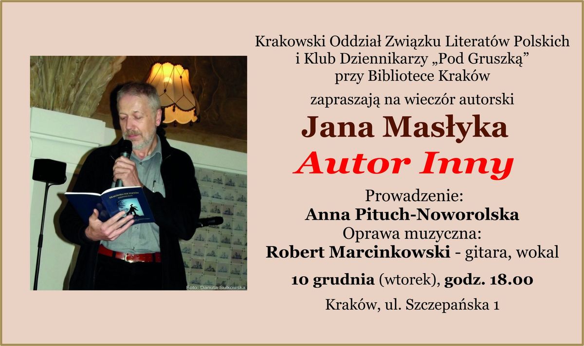 Wiecz\u00f3r autorski Jana Mas\u0142yka "Autor Inny" 