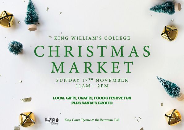 King William's College Christmas Market 2024