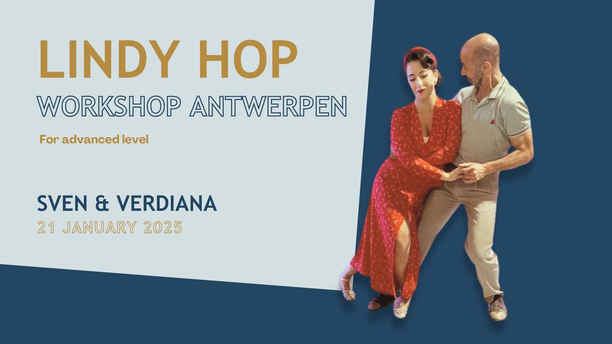 Lindy Hop Advanced workshop in Antwerp with Apollo Swing