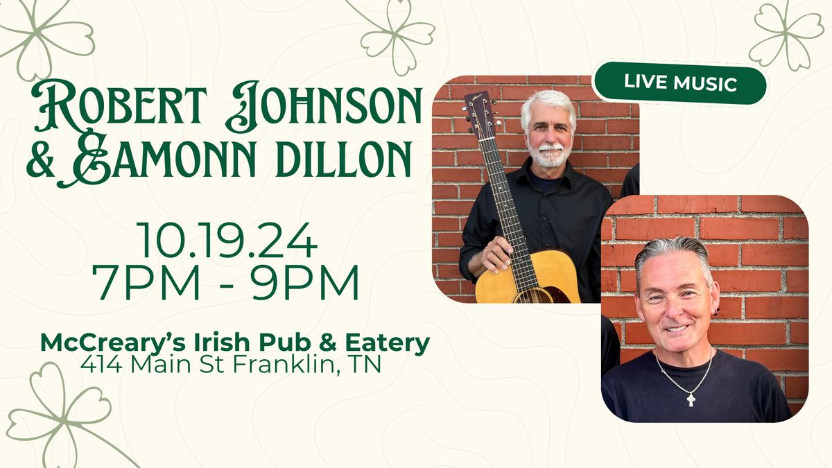 EAMONN DILLON & ROBERT JOHNSON | LIVE MUSIC