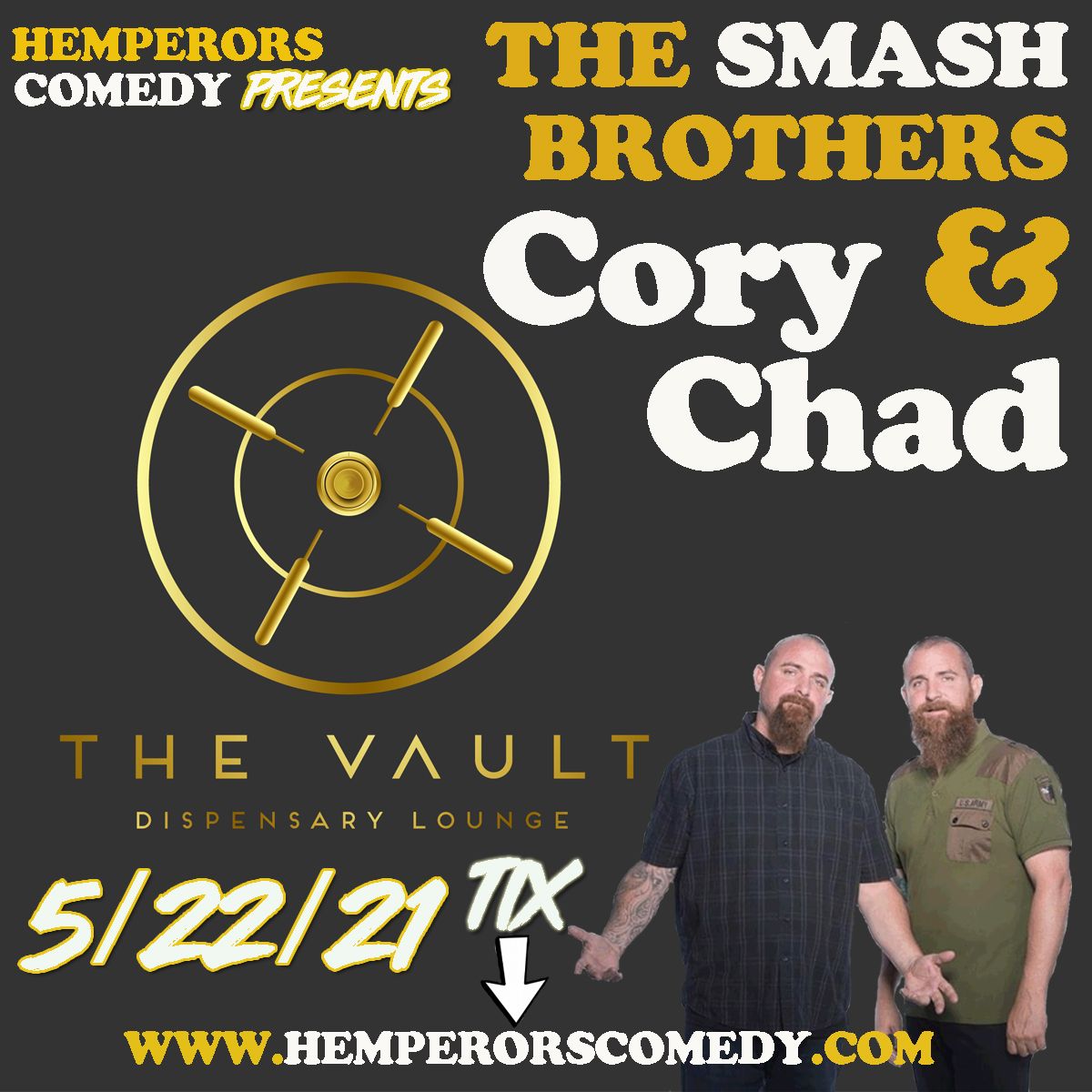 The Smash Brothers: Cory and Chad