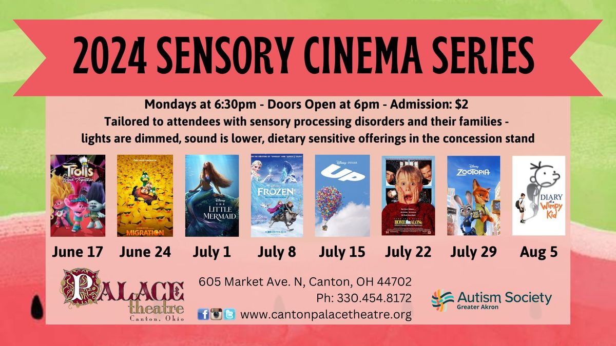 2024 Sensory Cinema Series at the Canton Palace Theatre