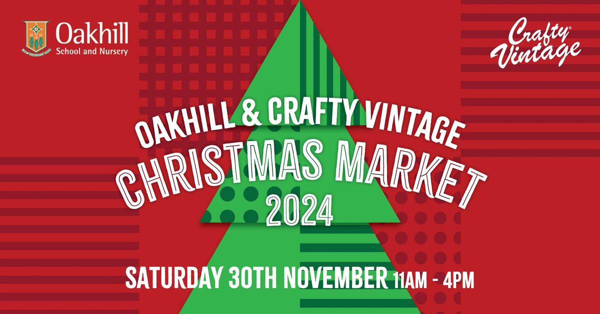 Oakhill & Crafty Vintage Christmas Market!