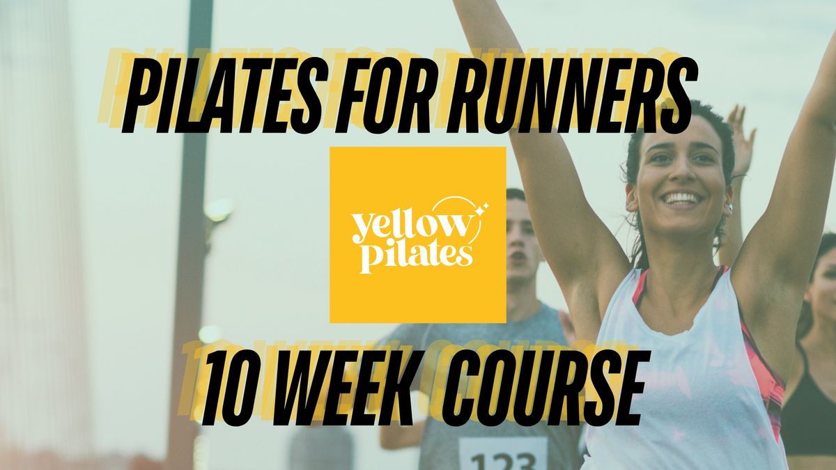 Pilates for Runners \ud83c\udfc3 10 week course 