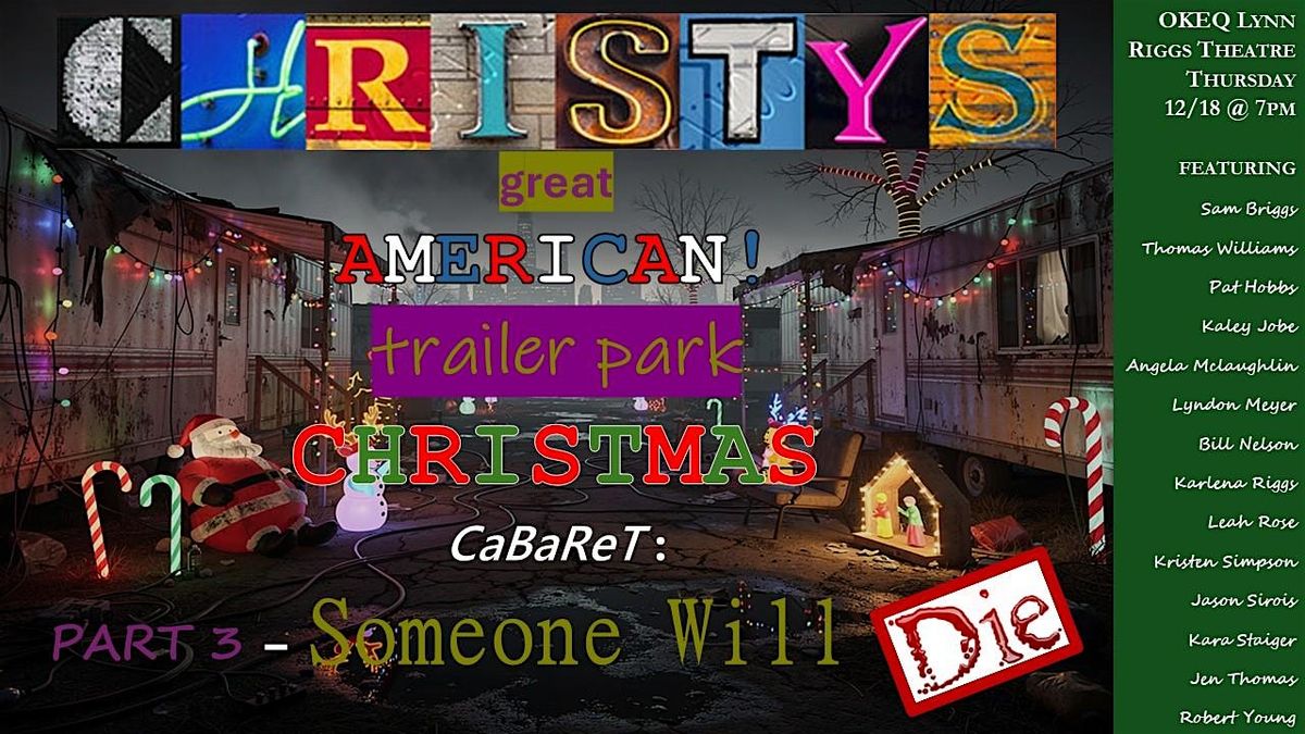 Christy's Trailer Park Cabaret