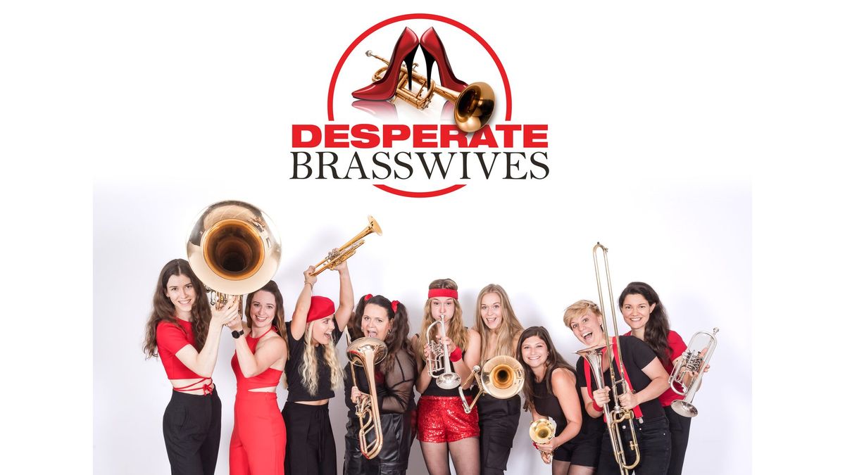 DESPERATE BRASSWIVES | Heat The Beat | Szene Wien