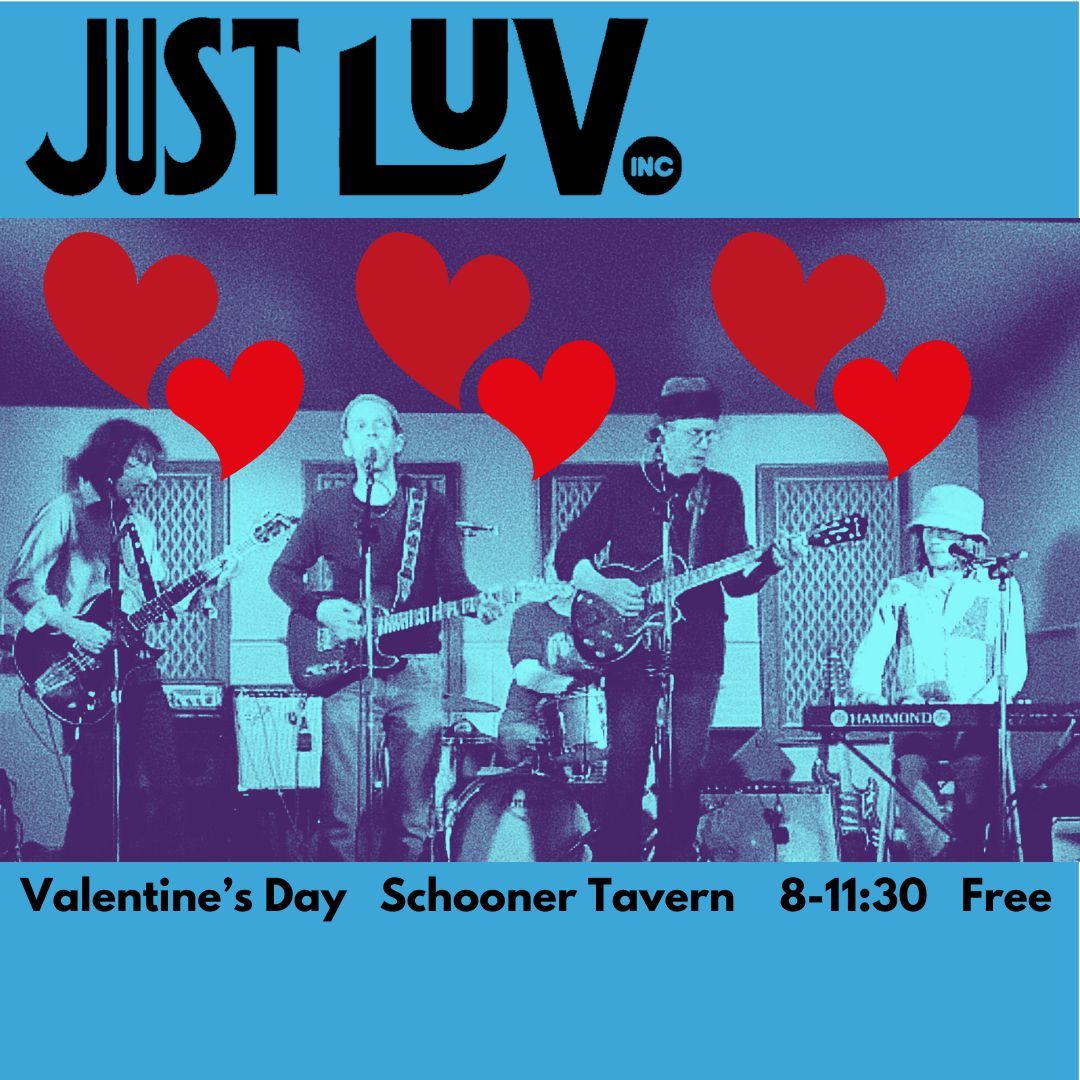 Just Luv at The Schooner 2\/14