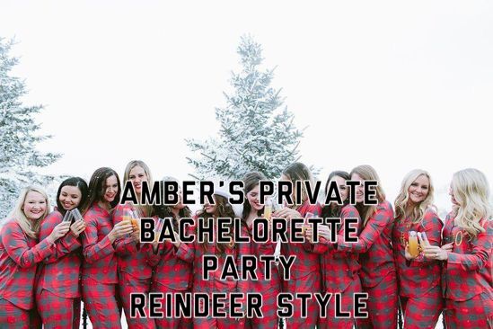 Amber\u2019s Private Bachelorette Party