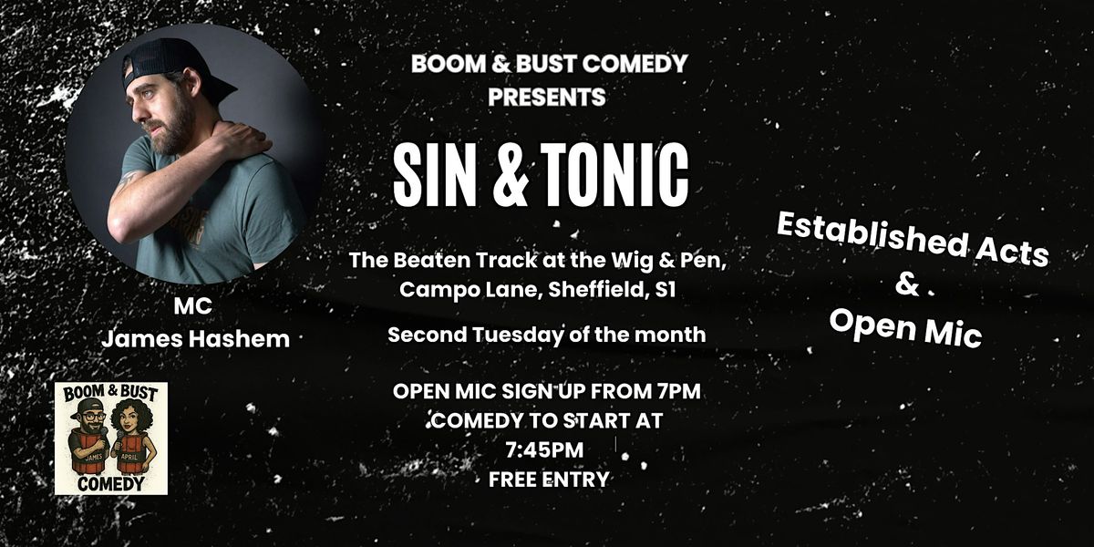 Sin & Tonic Comedy Night at the Beaten Track (Wig & Pen)