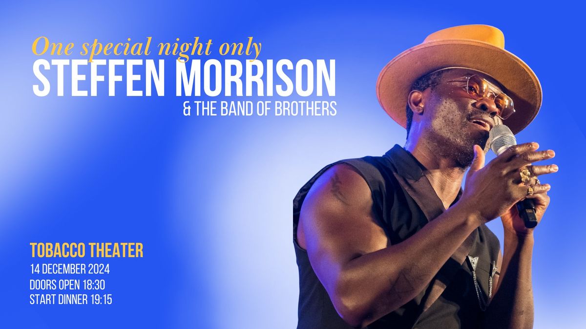 One Special Night Only - Steffen Morrison & The Band of Brothers