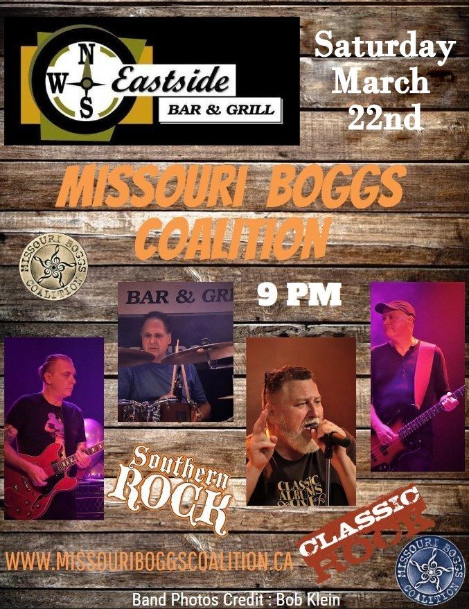 MISSOURI BOGGS COALITION Live at Eastside Bar & Grill!