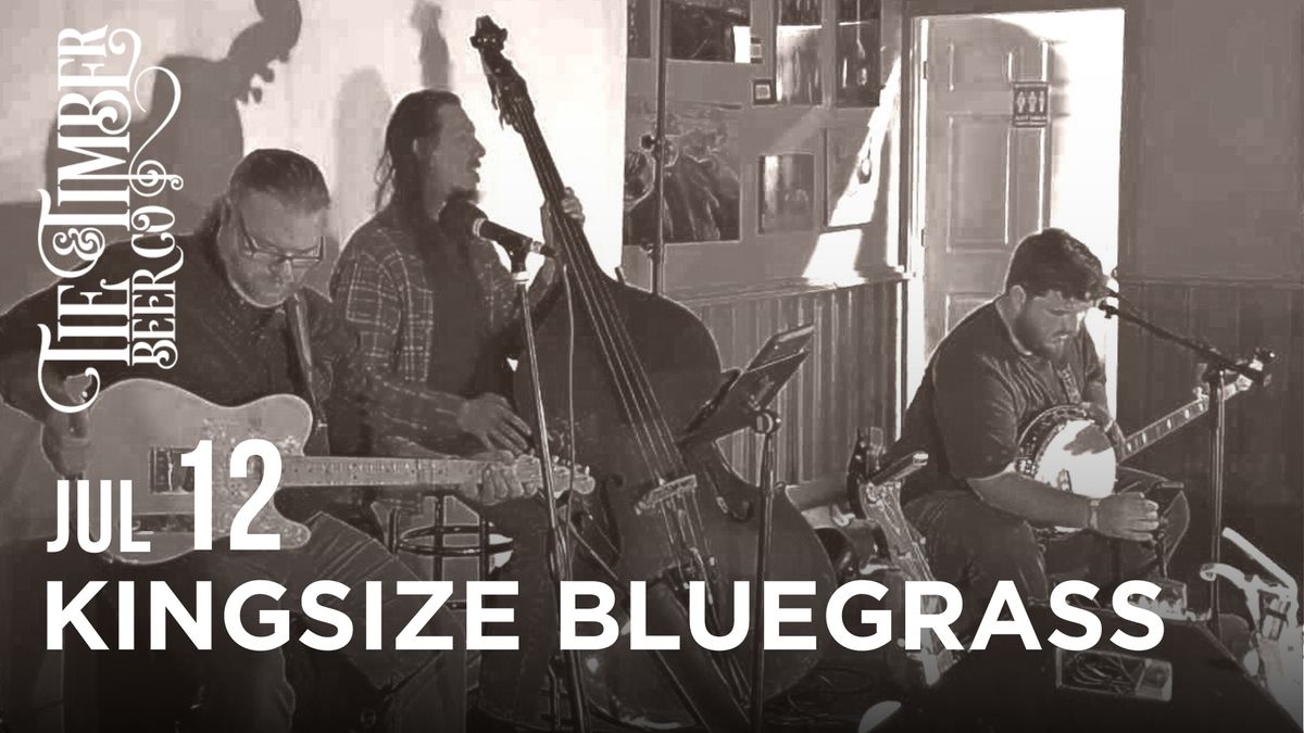 Kingsize Bluegrass