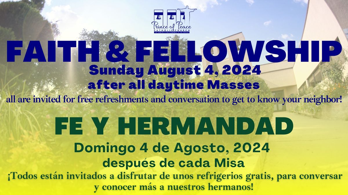 Faith & Fellowship - Fe Y Hermandad