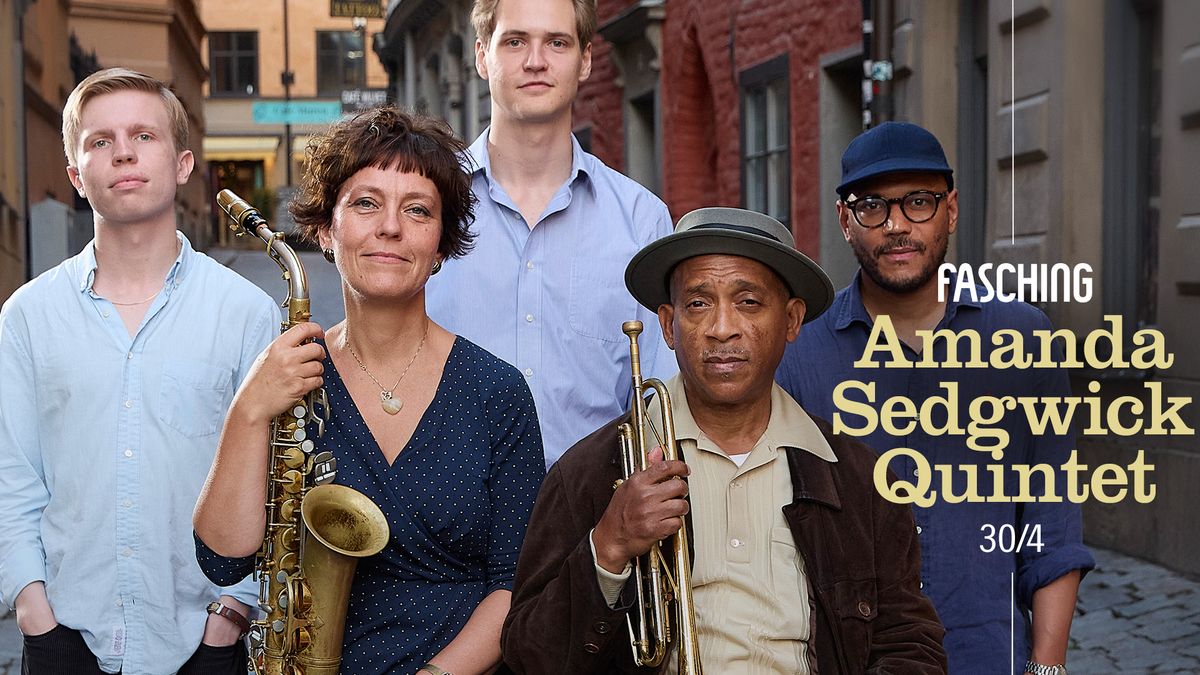 Amanda Sedgwick Quintet | Fasching, Stockholm