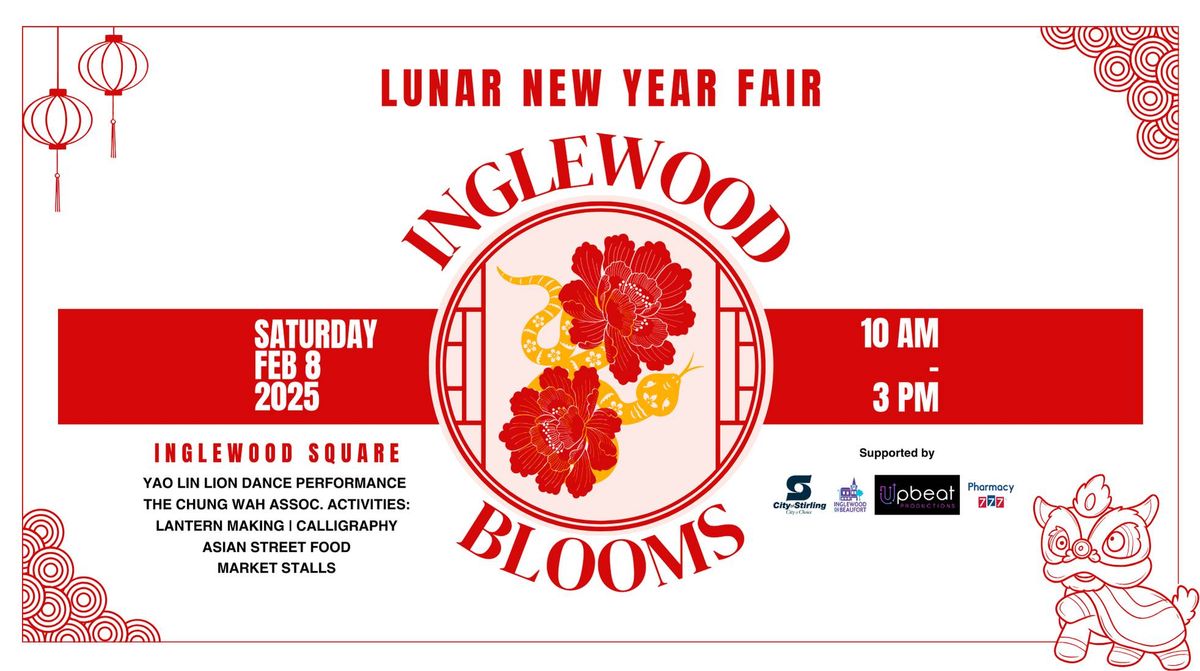 Inglewood Blooms: Lunar New Year Fair \ud83e\udde7