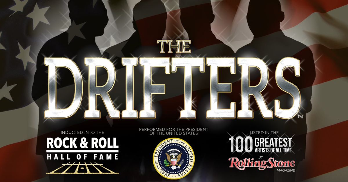 The Drifters (Hall C)