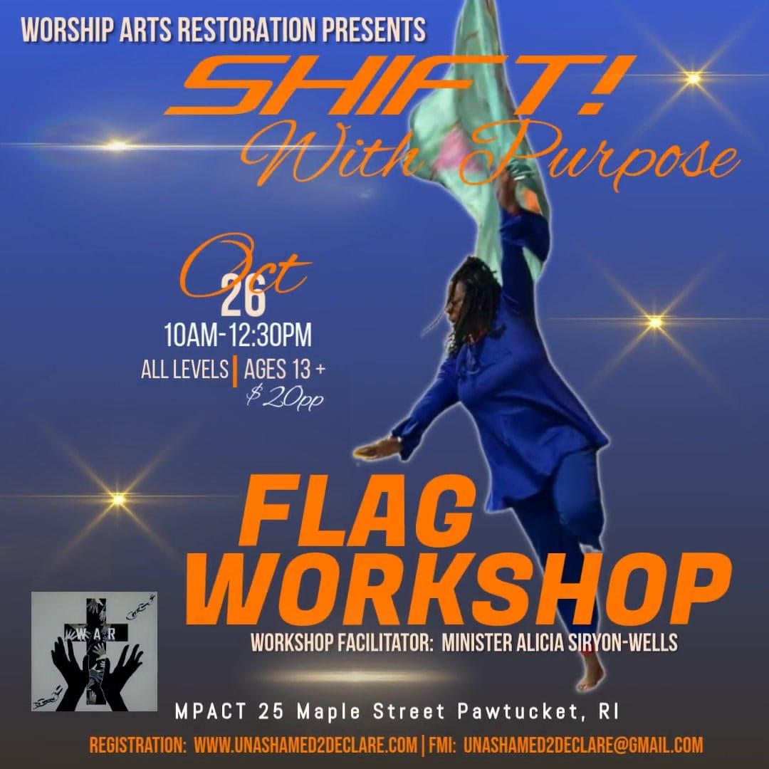 SHIFT: With Purpose Flag Workshop!