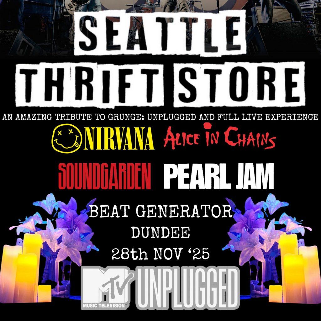 Seattle Thrift Store - a live tribute to Grunge