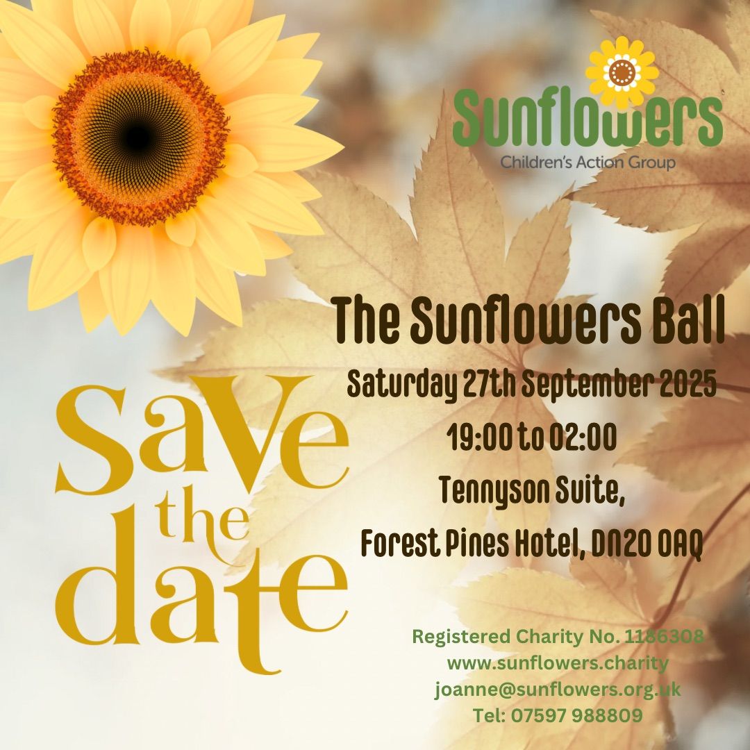 ***SAVE THE DATE*** THE SUNFLOWERS BALL 2025