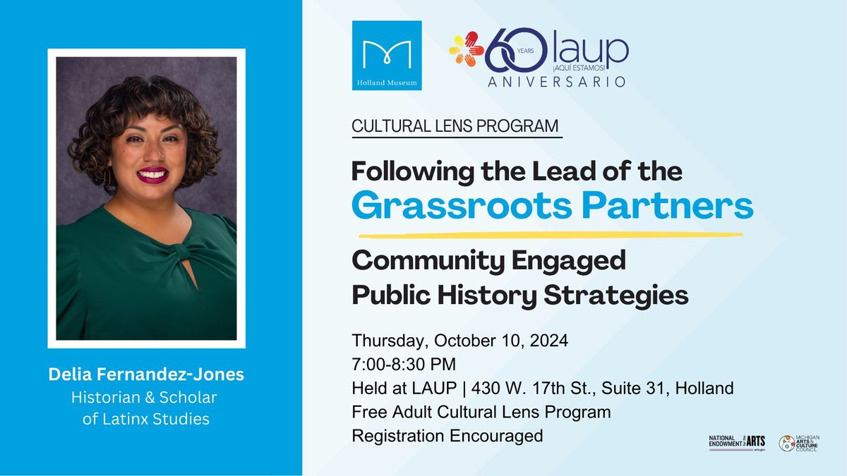 Following the Lead of the Grassroots Partners: Community Engaged Public History Strategies