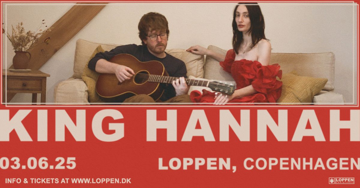 King Hannah (UK) \/\/ Loppen