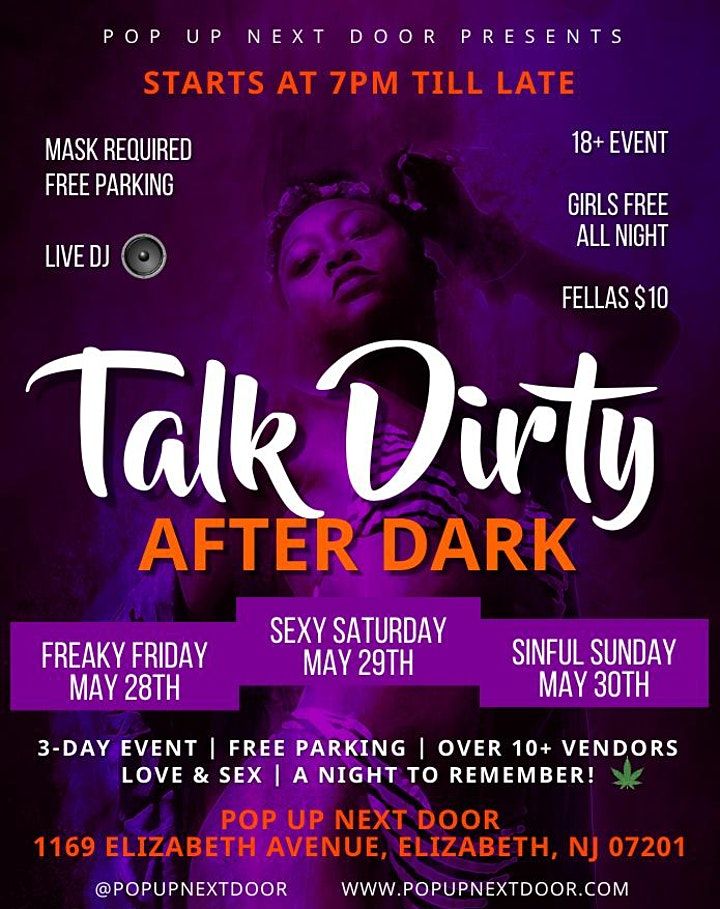 TALK DIRTY AFTER DARK - 3DAY EVENT!, Pop Up Next Door, Elizabeth, 28 ...