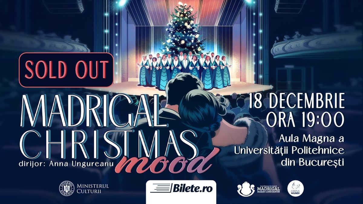 MADRIGAL: CHRISTMAS mood | 18 decembrie [SOLD OUT]