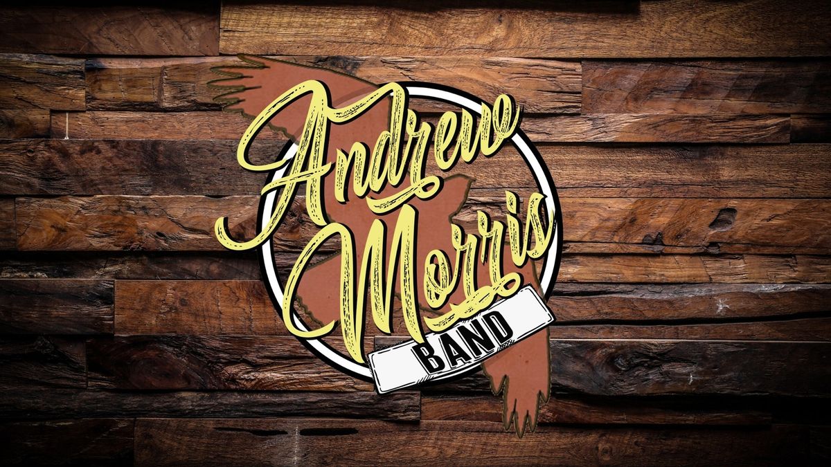 Live Music with Andrew Morris Band 