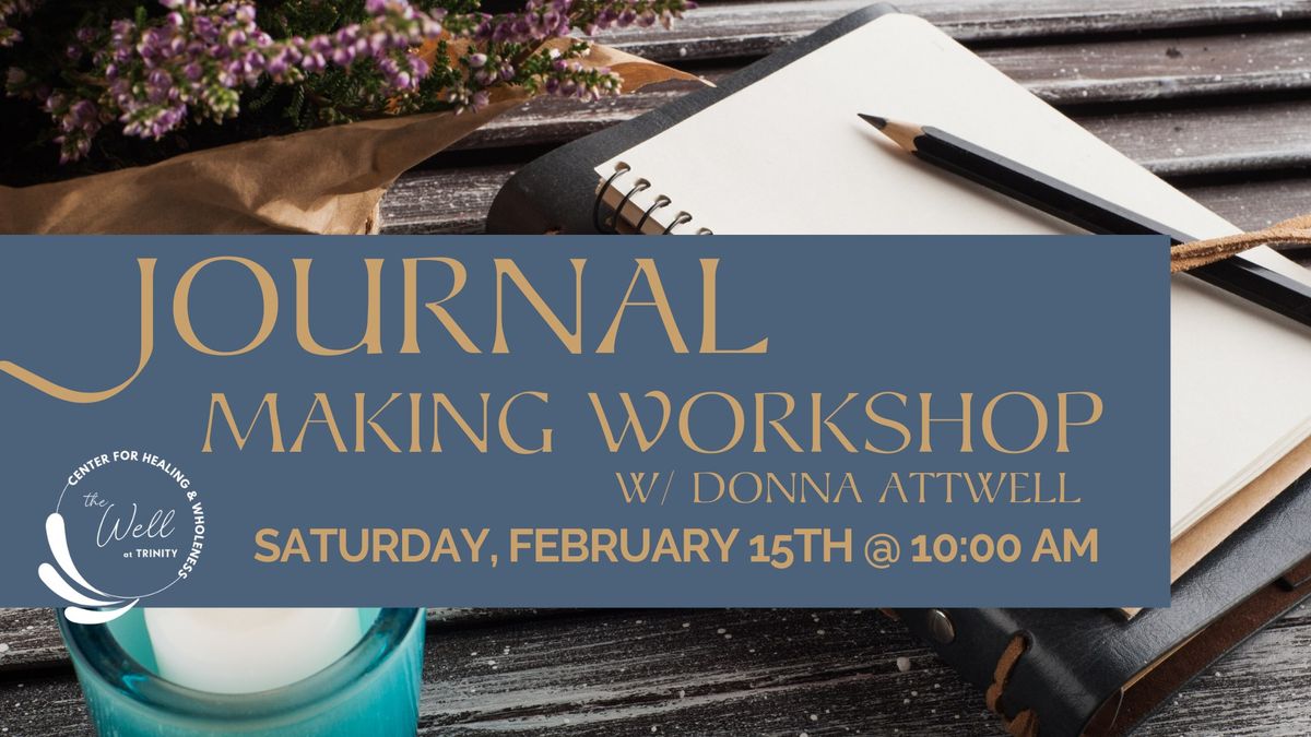 Journal Making Workshop\/Class